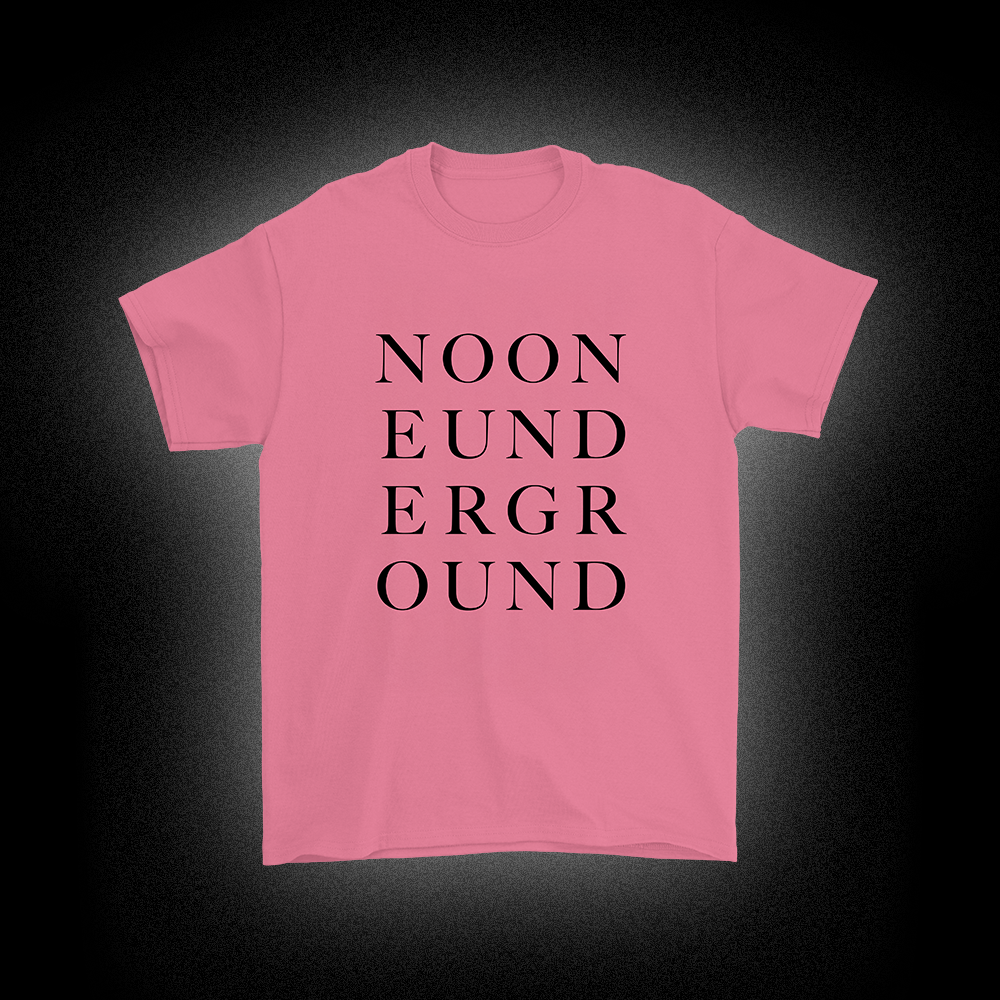 Nooneunderground Tee